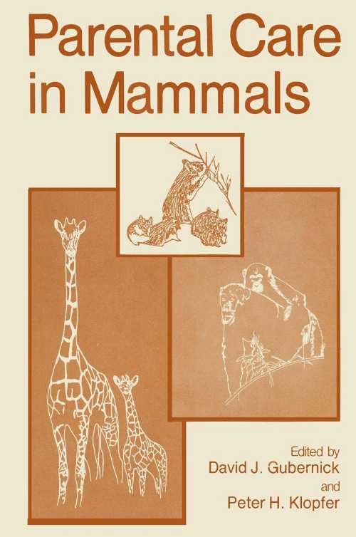 【古本】 Parental Care in Mammals - David J Gubernick (Springer) 【紙書籍】 0306405334