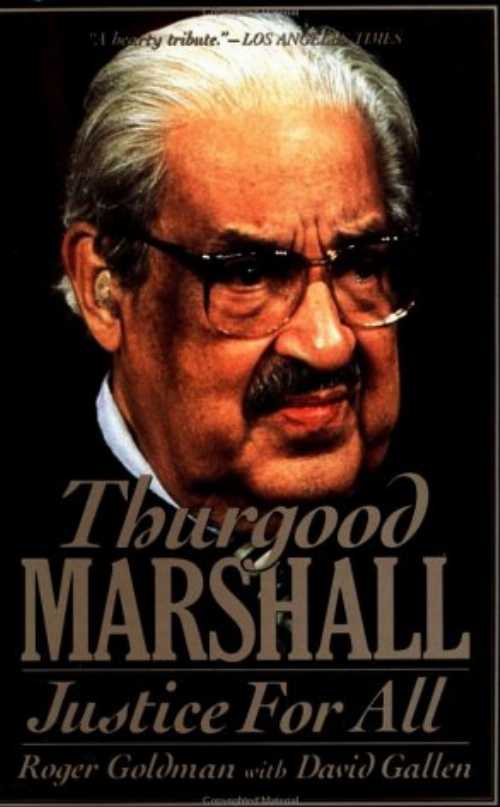 【古本】 Thurgood Marshall: Justice for All - Roger Goldman (Carroll & Graf) 【紙書籍】 9780881849653