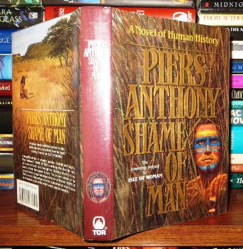 【古本】 Shame of Man - Piers Anthony (Tor (Tom Doherty)) 【紙書籍】 9780312858117