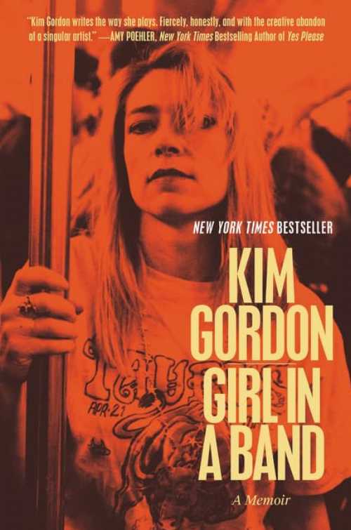【古本】 Girl in a Band: A Memoir - Kim Gordon (Dey Street Books) 【紙書籍】 9780062295903