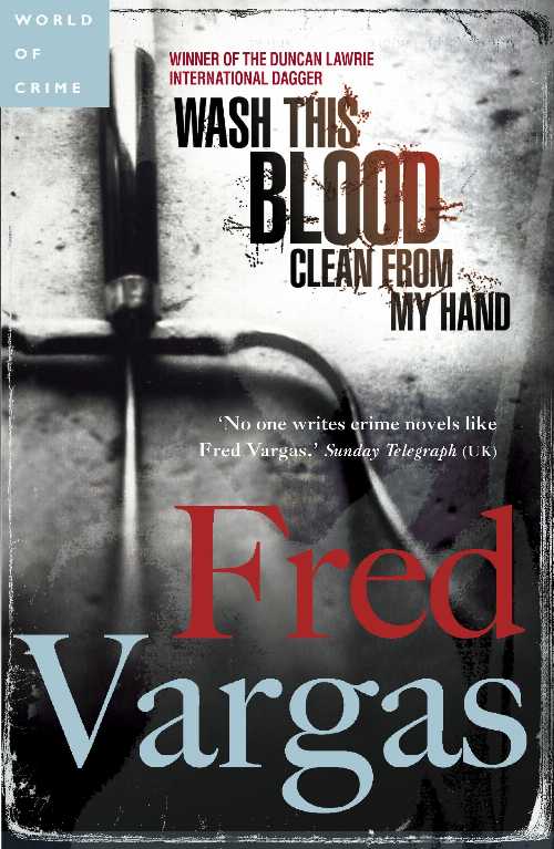 【古本】 Wash This Blood Clean from My Hand - Fred Vargas (Penguin Publishing Group) 【紙書籍】 9780143112167