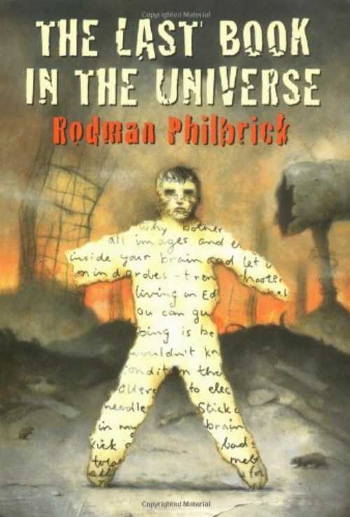 【古本】 Last Book in the Universe - Rodman Philbrick (Blue Sky Press) 【紙書籍】 9780439087582