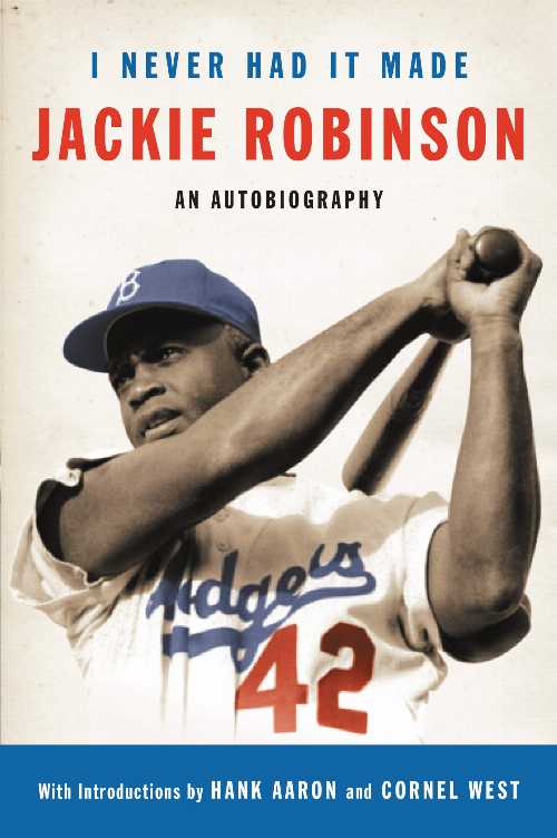 【古本】 I Never Had It Made: The Autobiography of Jackie Robinson - Jackie Robinson (Ecco) 【紙書籍】 9780060555979