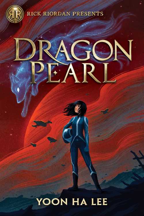 Dragon Pearl - Yoon Lee (Rick Riordan Presents) 【紙書籍】 9781368014748