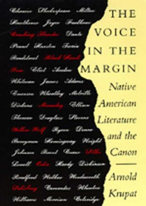 【古本】 Voice in the Margin: Native American Literature and the Canon - Arnold Krupat (University of California Press) 【紙書籍】 0520068270