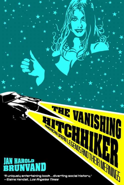 【古本】 Vanishing Hitchhiker: American Urban Legends and Their Meanings (Revised) - Jan Harold Brunvand (W. W. Norton & Company) 【紙書籍】 9780393951691