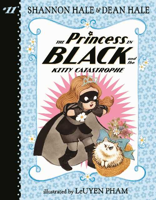 The Princess in Black and the Kitty Catastrophe - Dean Hale (Candlewick) 【紙書籍】 9781536243529