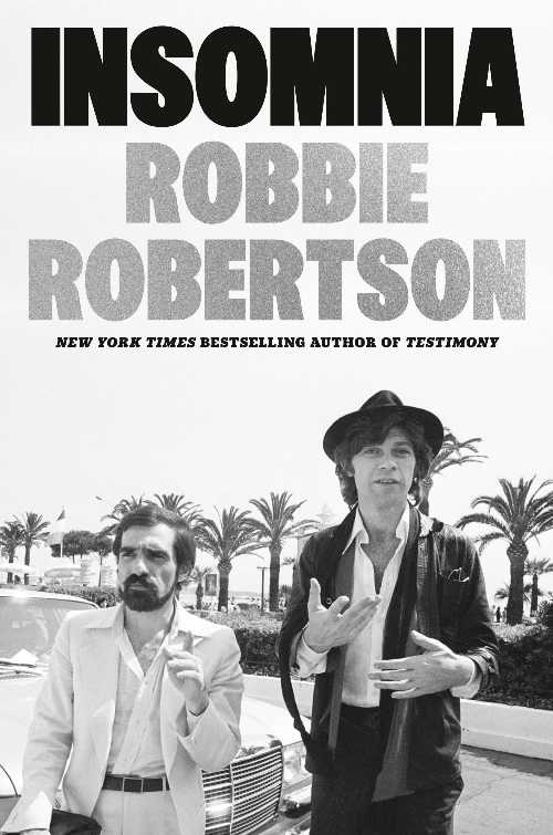 Insomnia - Robbie Robertson (Crown) 【紙書籍】 9781524763107