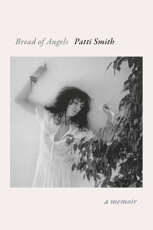 Bread of Angels - Patti Smith (Random House) 【紙書籍】 9781101875124