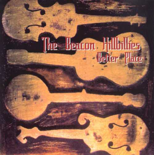 【中古】 Better Place - beacon hillbillies (EAST SIDE DIGITAL) 021561810921