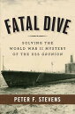 【古本】 Fatal Dive: Solving the World War II Mystery of the USS Grunion - Peter F Stevens (Regnery History) 【紙書籍】 9781596987678