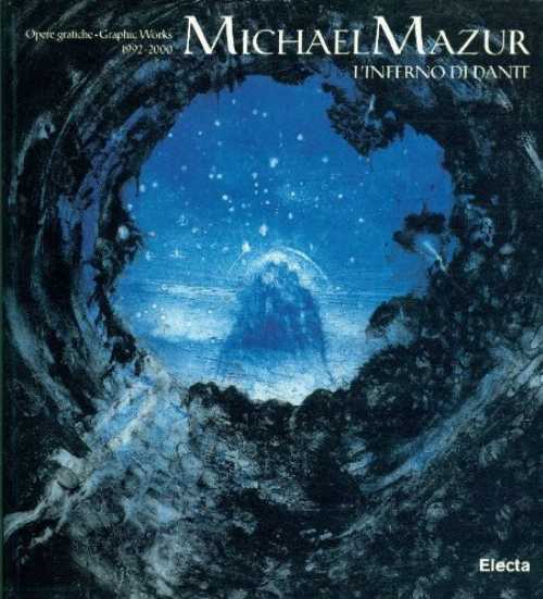 【古本】 Michael Mazur: L'Inferno di Dante: Opere grafiche 1992-2000 (Dante's Inferno: Graphic Works 1992-2000) (Italian and English Edition) - Michael Mazur; Giorgio Marini; Ceil Friedman (Electa) 【紙書籍】 9788843574346