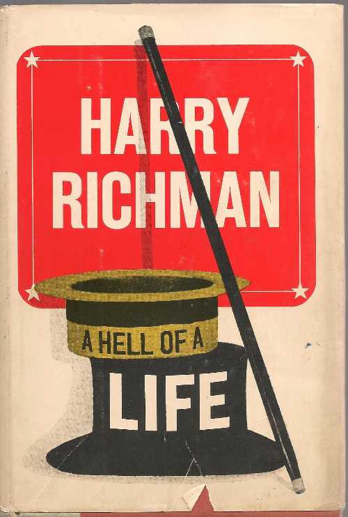 【古本】 A hell of a life, - Harry Richman (Duell, Sloan and Pearce) 【紙書籍】 B0007DRBCU