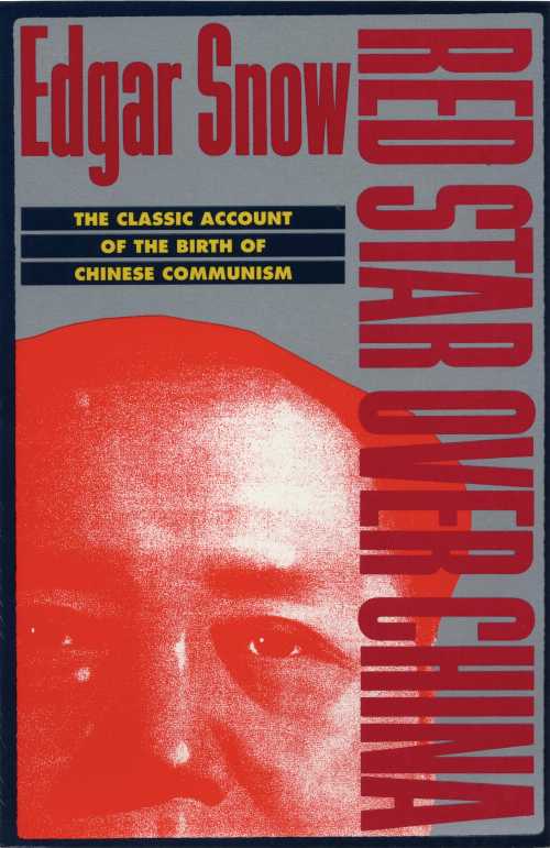 【古本】 Red Star Over China: The Classic Account of the Birth of Chinese Communism (Rev and Enl..