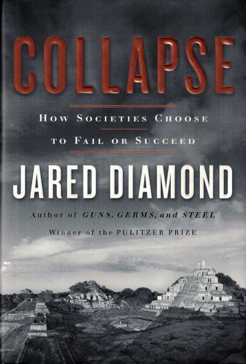 【古本】 Collapse: How Societies Choose to Fail or Succeed - Jared Diamond (Penguin Group USA In..