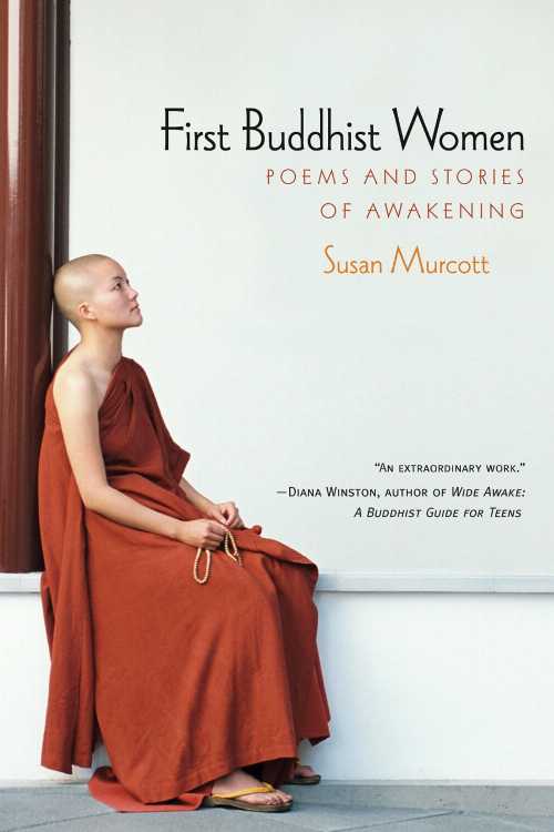 【古本】 First Buddhist Women: Poems and Stories of Awakening - Susan Murcott (Parallax Press) 【紙書籍】 9781888375541