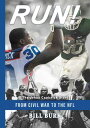 【古本】 RUN! From Civil War to the NFL; The Jehuu Caulcrick Story: The Bullet Doesn't Pick and Choose - Bill Burk (William Burk) 【紙書籍】 9798988409229