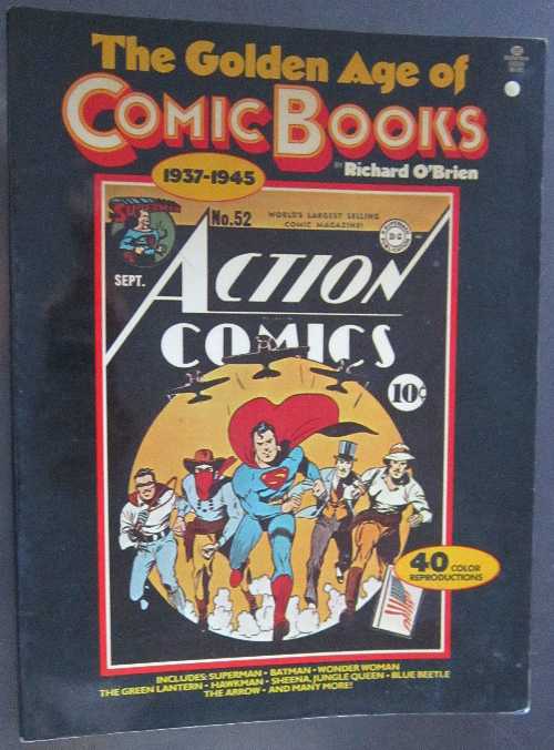 【古本】 Golden Age of Comic Books, 1937-1945 - Richard O'Brien (Ballantine Books) 【紙書籍】 97..