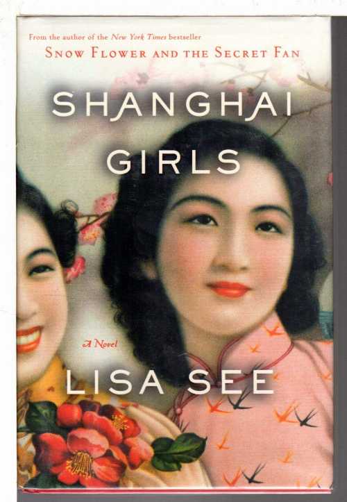 【古本】 Shanghai Girls - Lisa See (Random House) 【紙書籍】 9781400067114