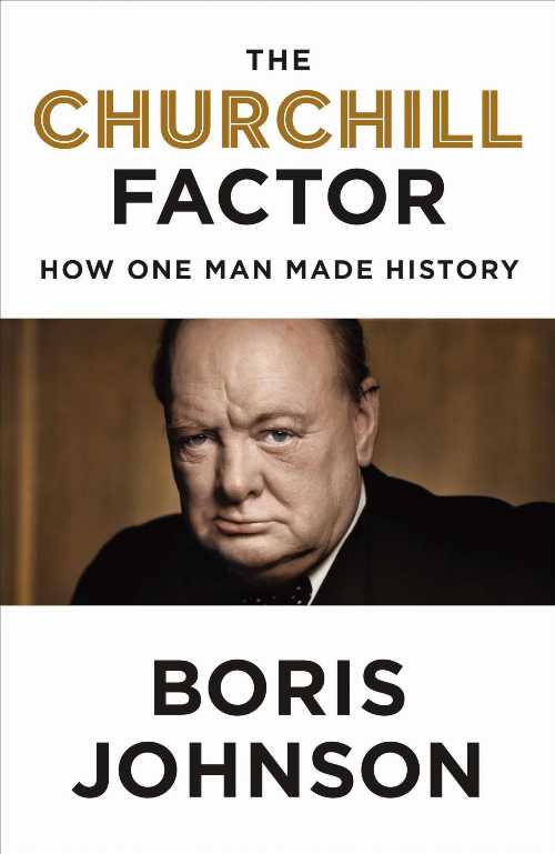 【古本】 Churchill Factor: How One Man Made History - Boris Johnson (Riverhead Books) 【紙書籍】 9781594633027