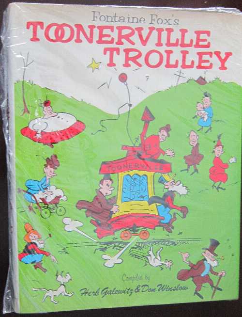 【古本】 Fontaine Fox's TOONERVILLE TROLLEY - Fontaine Fox; Herb Galewitz; Don Winslow (Weathervane Books) 【紙書籍】 0517165430