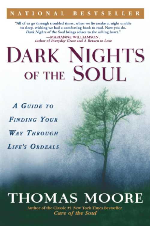 【古本】 Dark Nights of the Soul: A Guide to Finding Your Way Through Life's Ordeals - Thomas Moore (Avery) 【紙書籍】 9781592401338