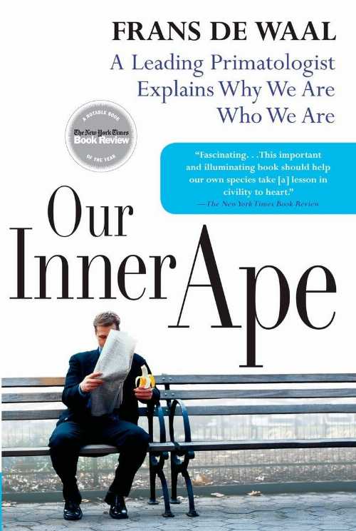【古本】 Our Inner Ape: A Leading Primatologist Explains Why We Are Who We Are - Frans de Waal (Penguin Publishing Group) 【紙書籍】 9781594481963
