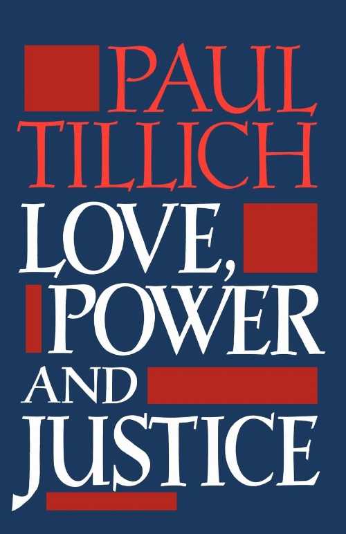 【古本】 Love, Power, and Justice: Ontological Analysis and Ethical Applications - Paul Tillich (Oxford University Press) 【紙書籍】 9780195002225