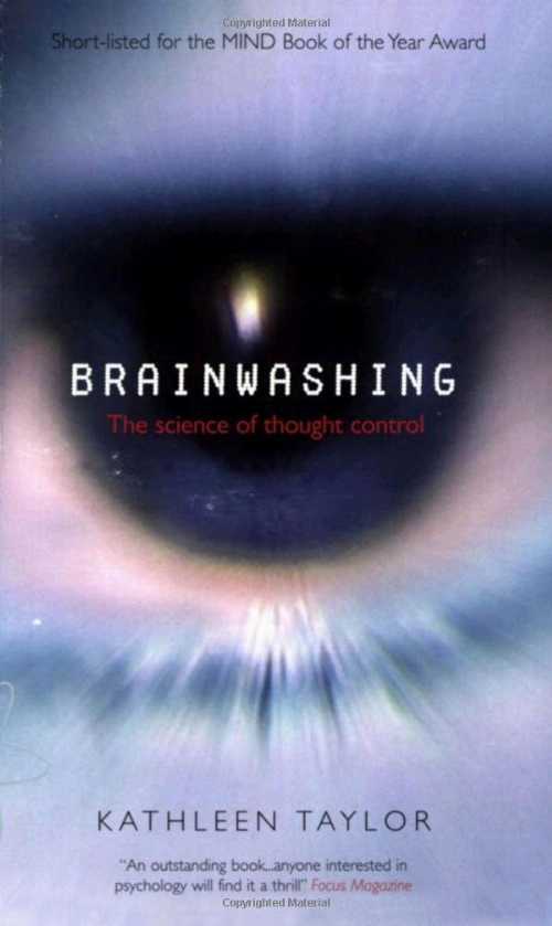 【古本】 Brainwashing: The Science of Thought Control - Kathleen Taylor (Oxford University Press) 【紙書籍】 9780199204786
