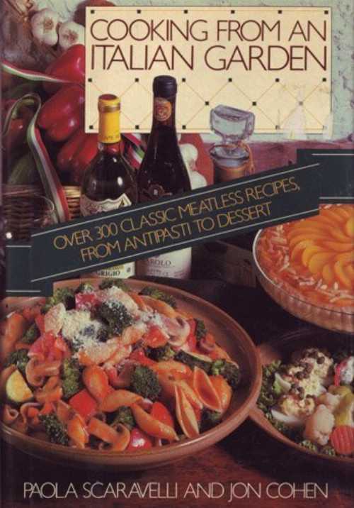 Roundabout Books㤨֡ڸܡ Cooking from an Italian Garden: Classic Meatless Recipes from Antipasti to Dessert - Paola Scaravelli (Henry Holt & Co ڻҡ 0030633125פβǤʤ4,367ߤˤʤޤ