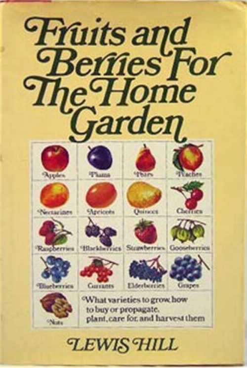 【古本】 Fruits and Berries for the Home Garden - Lewis Hill (Alfred A. Knopf) 【紙書籍】 0394400593