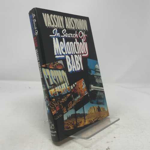 【古本】 In Search of Melancholy Baby - Vasilii Pavlovich Aksenov (Random House) 【紙書籍】 9780394543642