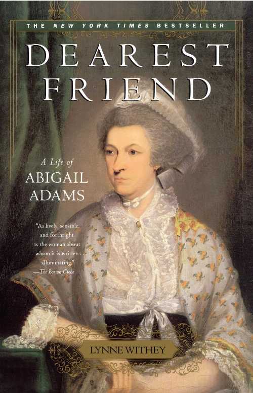 【古本】 Dearest Friend: A Life of Abigail Adams - Lynne Withey (Atria) 【紙書籍】 9780743234436