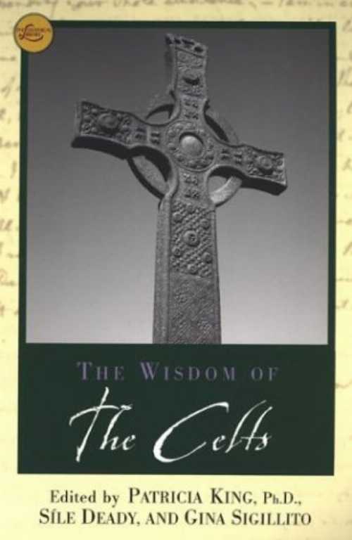 【古本】 Wisdom of the Celts - Patricia King (Kensington) 【紙書籍】 9780806525303