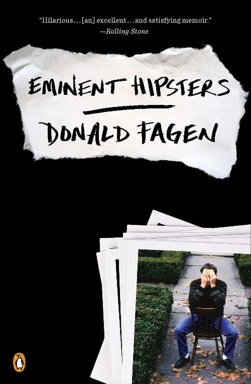 Roundabout Books㤨֡ڸܡ Eminent Hipsters - Donald Fagen (Penguin Books ڻҡ 9780143126010פβǤʤ5,515ߤˤʤޤ
