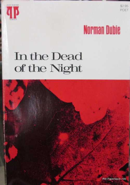 【古本】 In the dead of the night - Norman. DUBIE (Pittsburgh: University Of Pittsburg Press,) 【紙書籍】 0822952610