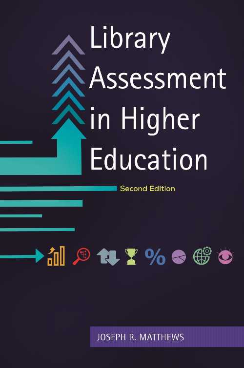 【古本】 Library Assessment in Higher Education (Revised) - Joseph Matthews (Libraries Unlimited..