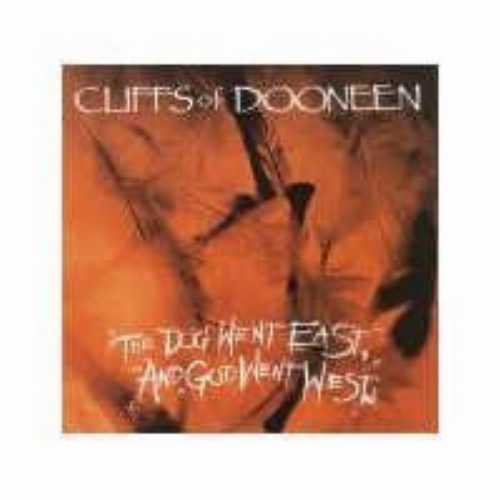 【中古】 Dog Went East God Went West - Cliffs of Dooneen (Critique Records) 016241540427