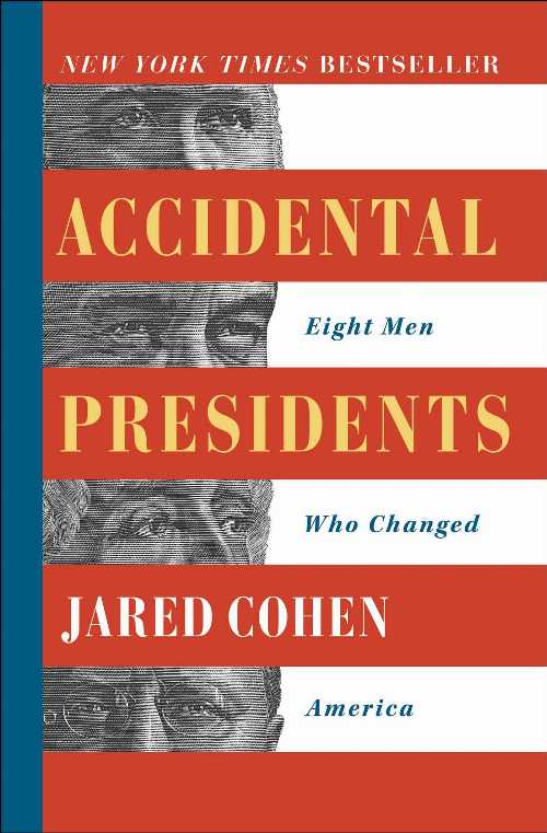 【古本】 Accidental Presidents: Eight Men Who Changed America - Jared Cohen (Simon & Schuster) 【紙書籍】 9781501109836