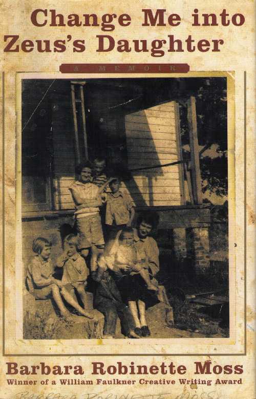 【古本】 Change Me Into Zeus's Daughter (Scribner) - Barbara Robinette Moss (Scribner) 【紙書籍】 9780743202183