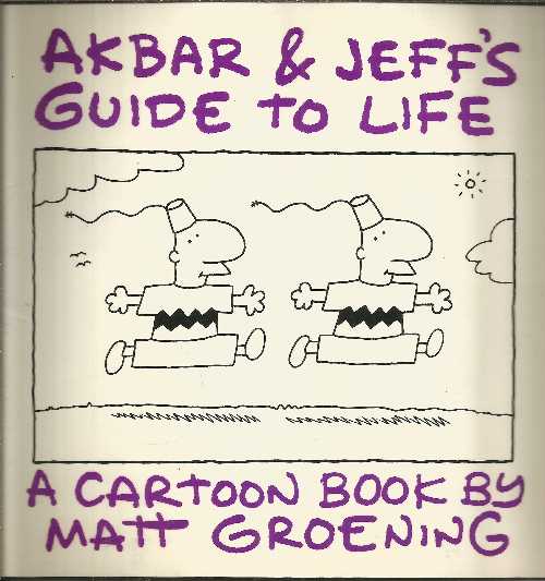 【古本】 Akbar and Jeff's Guide to Life - Matt Groening (Pantheon) 【紙書籍】 9780679726807