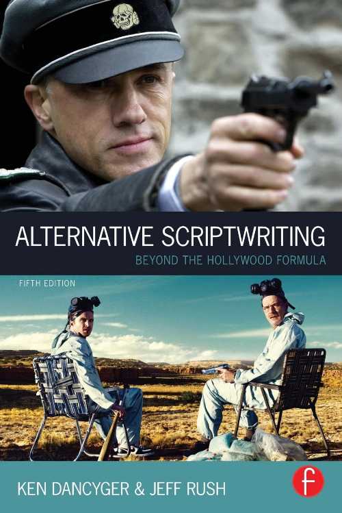【古本】 Alternative Scriptwriting: Beyond the Hollywood Formula - Ken Dancyger (Routledge) 【紙書籍】 9780240522463
