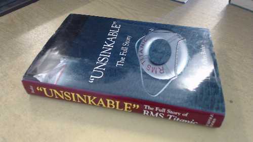 【古本】 Unsinkable: The Full Story of the RMS Titanic - Daniel Allen Butler (Stackpole Books) 【紙書籍】 9780811718141
