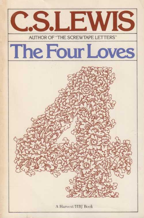 【古本】 Four Loves - C S Lewis (Harvest Books) 【紙書籍】 9780156329309
