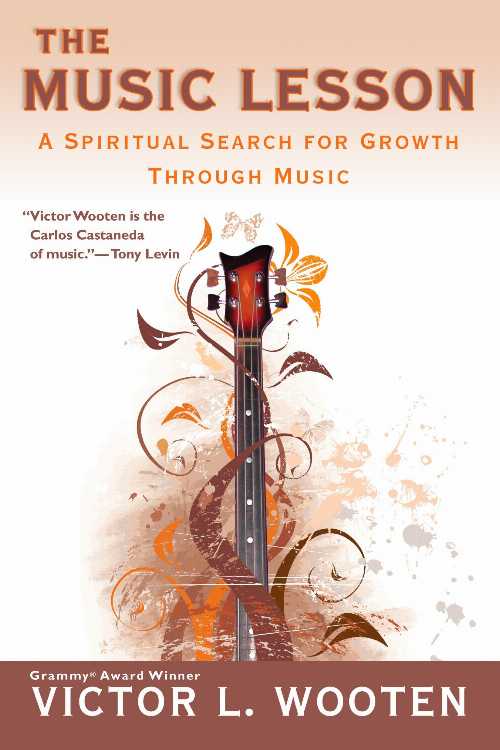 【古本】 Music Lesson: A Spiritual Search for Growth Through Music - Victor L Wooten (Berkley) 【紙書籍】 9780425220931
