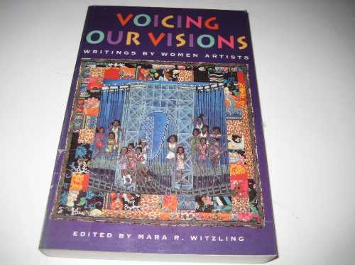 【古本】 Voicing Our Visions: Writings by Women Artists - Mara Witzling (Universe Pub) 【紙書籍】 9780876636091