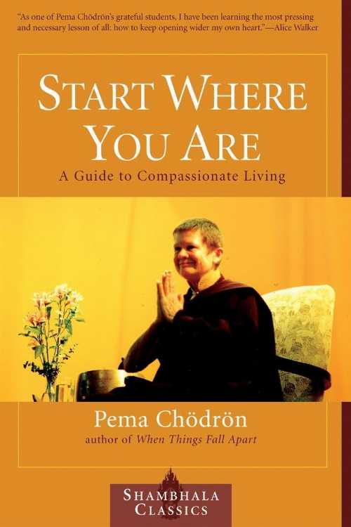 【古本】 Start Where You Are: A Guide to Compassionate Living (Revised) - Pema Chodron (Shambhala) 【紙書籍】 9781570628399