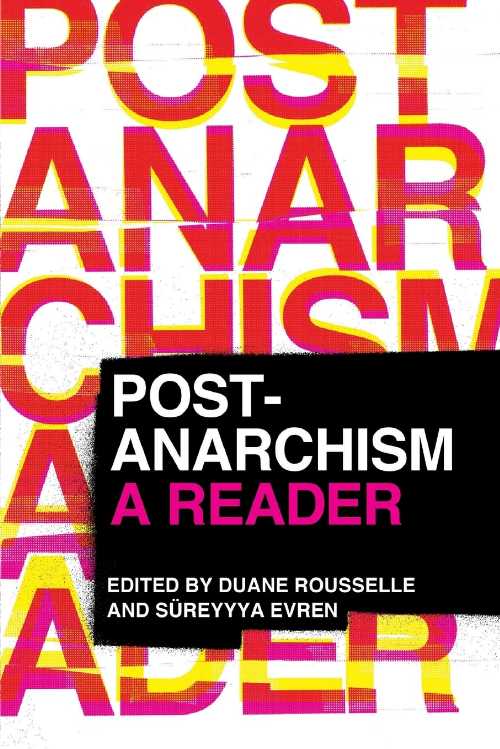 【古本】 Post-Anarchism: A Reader - Duane Rousselle (Pluto Press) 【紙書籍】 9780745330860