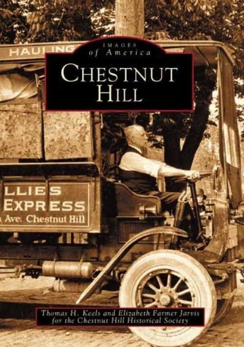 【古本】 Chestnut Hill - Thomas H H Keels (Arcadia Publishing) 【紙書籍】 9780738510613