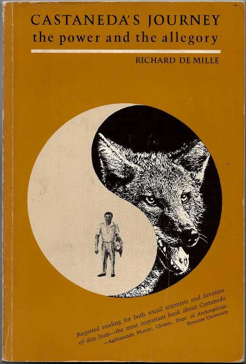 【古本】 Castaneda's Journey: The Power and the Allegory - Richard De Mille (Capra Press) 【紙書籍】 0884960684